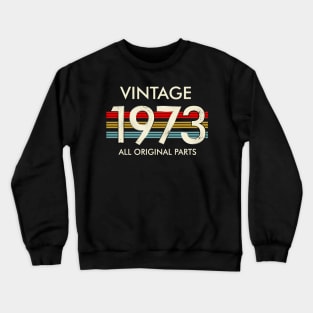 Vintage 1973 All Original Parts Crewneck Sweatshirt